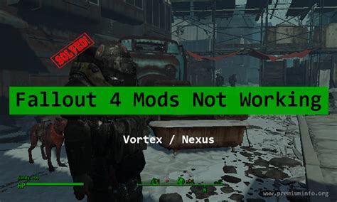 fallout 4 mods not working vortex